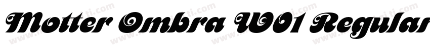 Motter Ombra W01 Regular字体转换